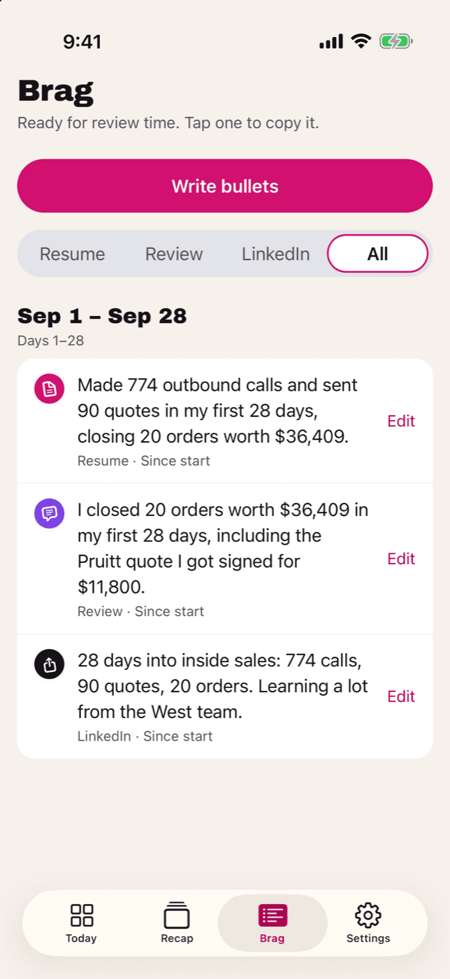 Brag, Sep 1 to Sep 28. Resume: Made 774 outbound calls and sent 90 quotes in my first 28 days, closing 20 orders worth $36,409. Review and LinkedIn versions below it.